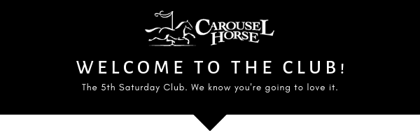 Are You in the Club? - The Carousel Horse