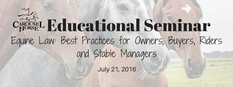 Equine Law: Best Practices for Owners, Buyers, Riders and Stable Managers